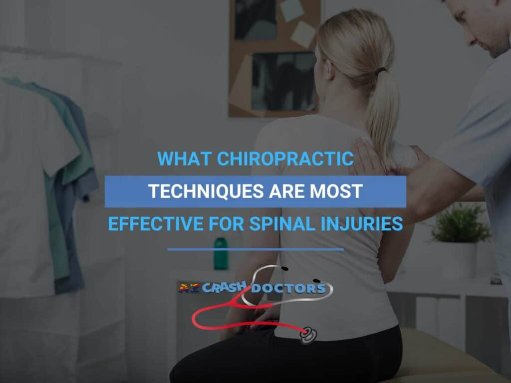 What Chiropractic Techniques Are Most Effective For Spinal Injuries