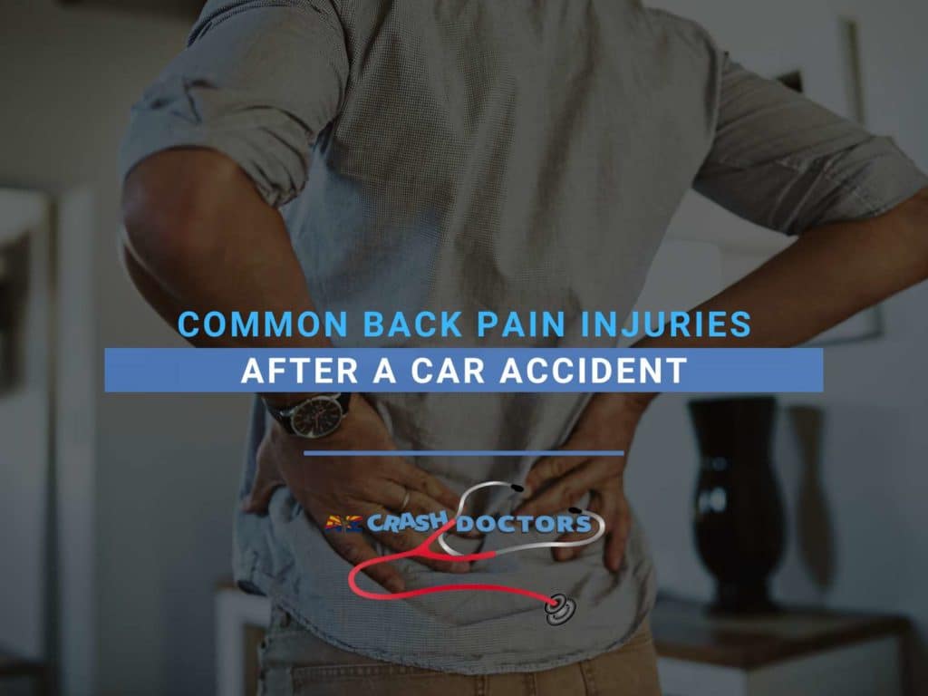Common Back Pain Injuries After A Car Accident
