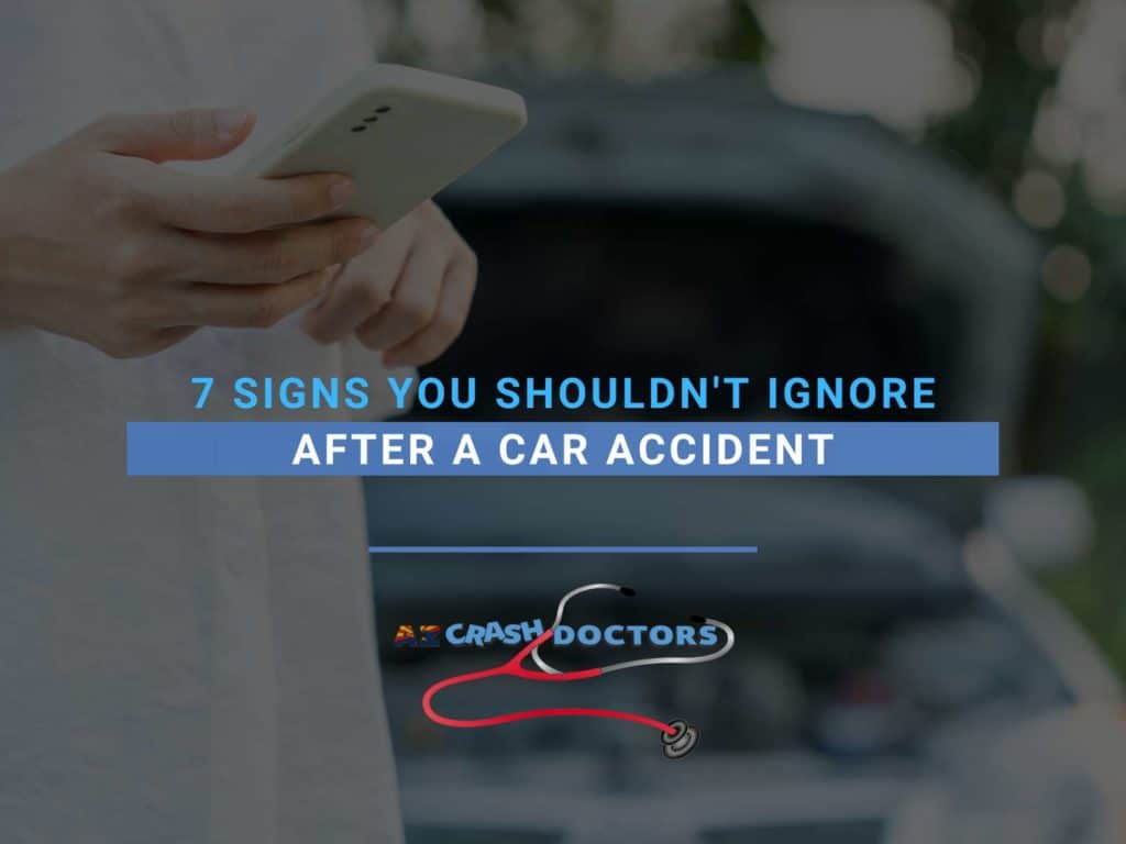 Do You Have Delayed Injury Symptoms? 7 Signs You Shouldn’t Ignore after a Car Accident